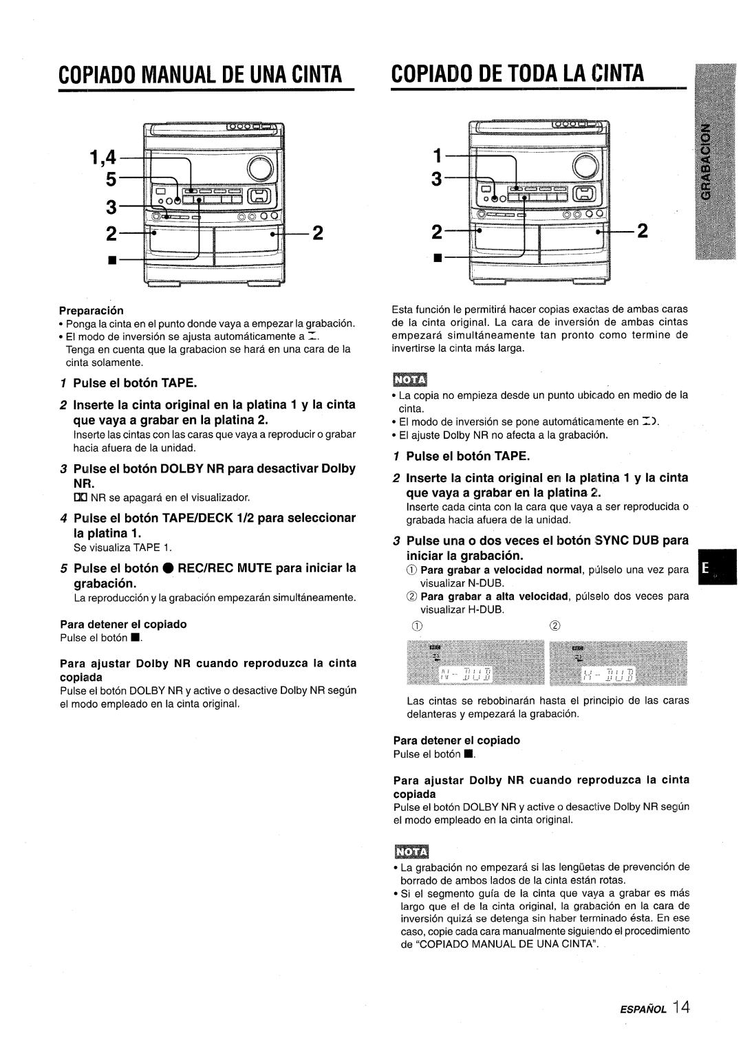 Aiwa NSX-V9000 manual Copiado Manual De Una Cinta, Copiado De Toda La Cinta, Pulse el boton TAPE, Para detener el copiado 