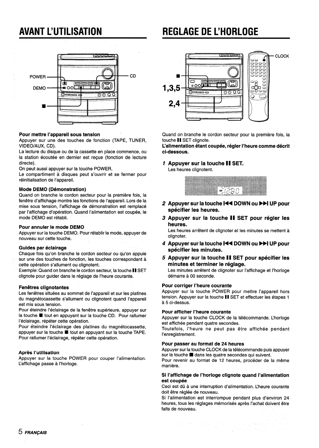 Aiwa NSX-V9000 manual Avant L’Utilisation, Reglagedel’Horloge, 1,3,5 2,4, Apr@sI’utilisation, Appuyer sur la touche 11 SET 