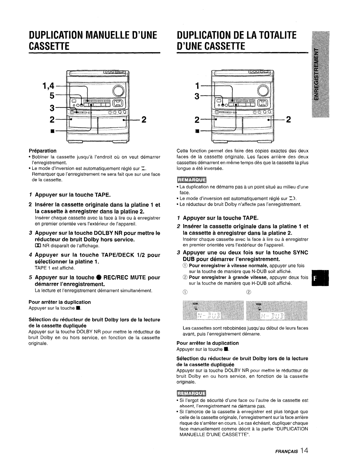 Aiwa NSX-V9000 Duplication Manuelle D’Une Cassette, Duplication De La Totalite D’Une Cassette, Appuyer sur la touche TAPE 