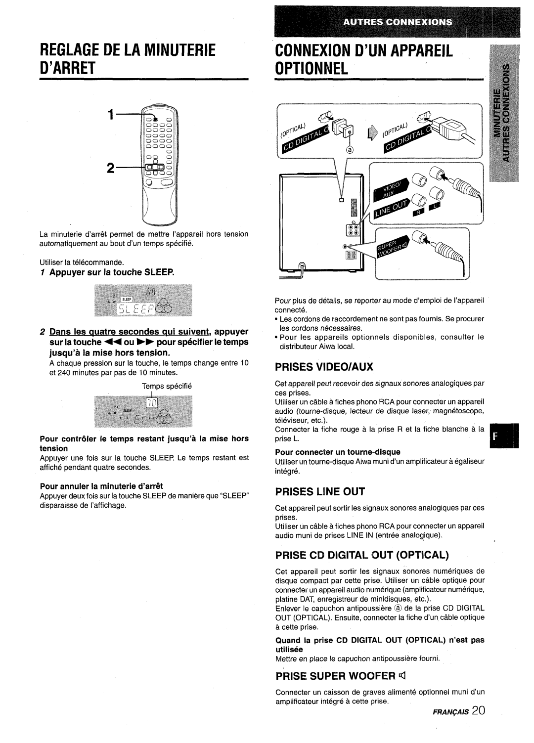Aiwa NSX-V9000 manual D’Arret, o‘TIONNEL, cINNEXION D’UN APPAREIL, Prises Video/Aux, Prises L!Ne Out, PRISE SUPER WOOFER d 