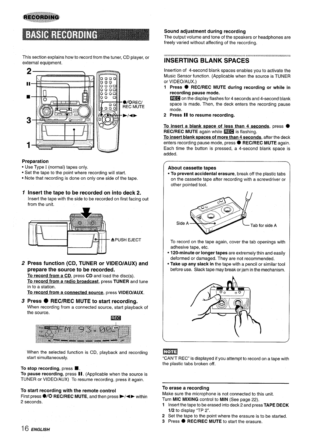 Aiwa SX-C605, SX-WNA555 manual Inserting Blank Spaces, Insert the tape to be recorded on into deck 