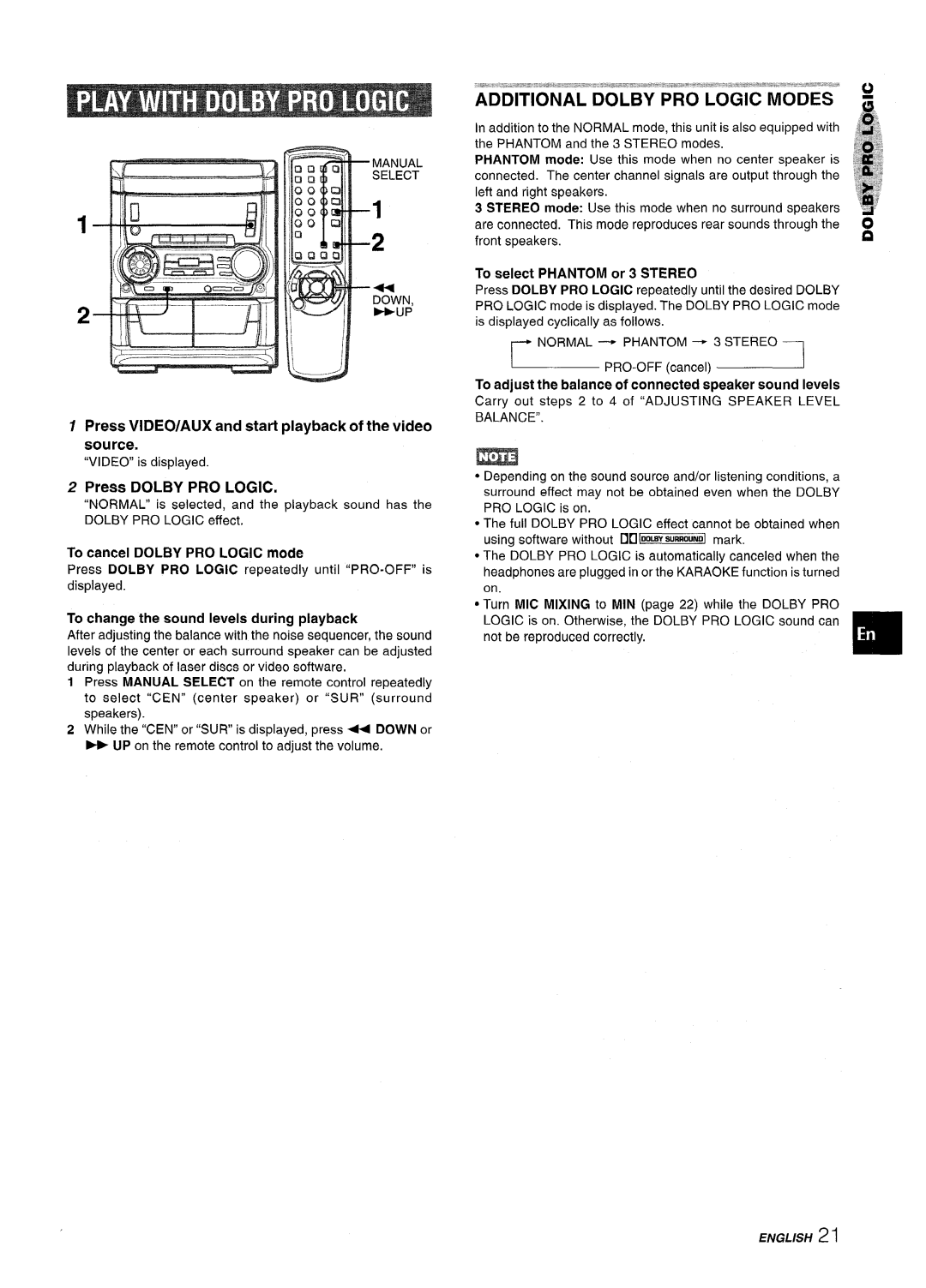 Aiwa SX-WNA555, SX-C605 manual Additional Dolby PRO Logic Modes, Press VIDEO/AUX and start playback of the video Source 