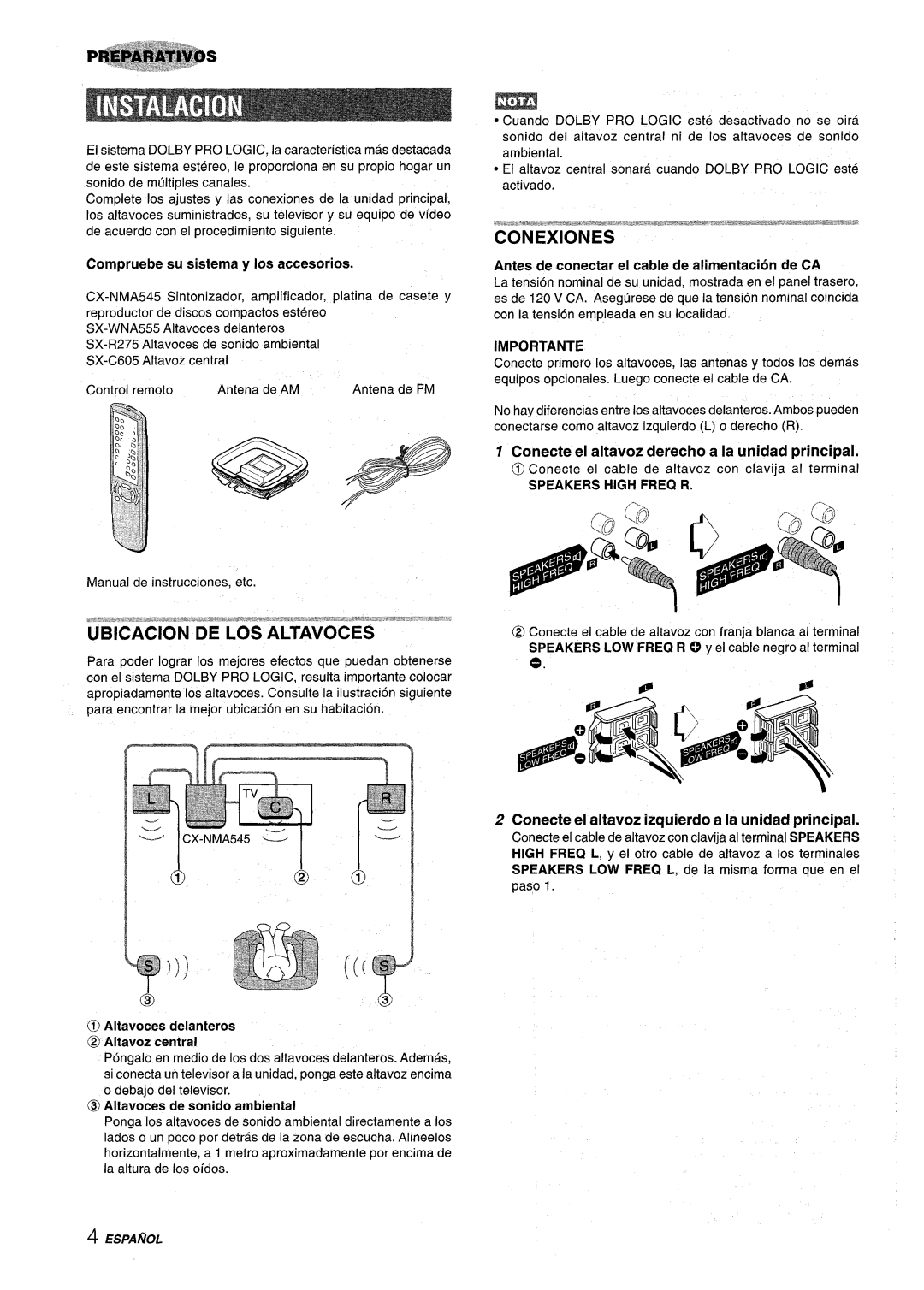 Aiwa SX-C605, SX-WNA555 manual Conexiones, Conecte el altavoz derecho a la unidad princi~al, Importante 