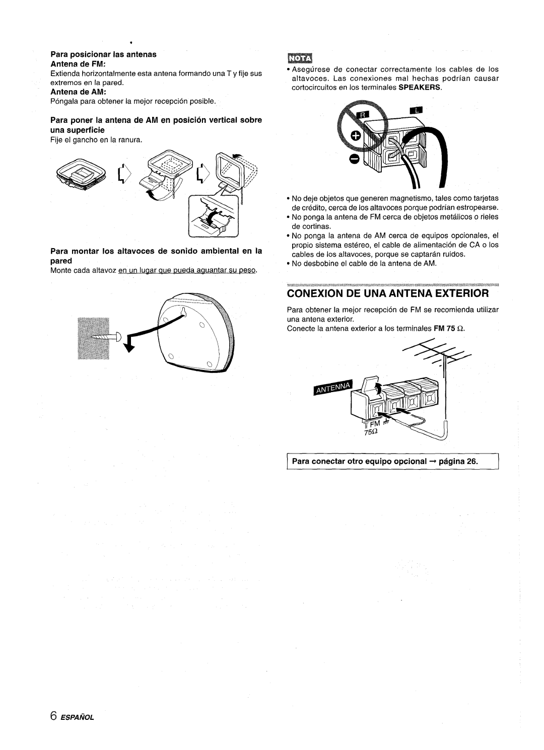 Aiwa SX-C605 Para poner la antena de AM en poaicion vertical sobre, Para montar Ios altavoces de sonido ambiental en la 