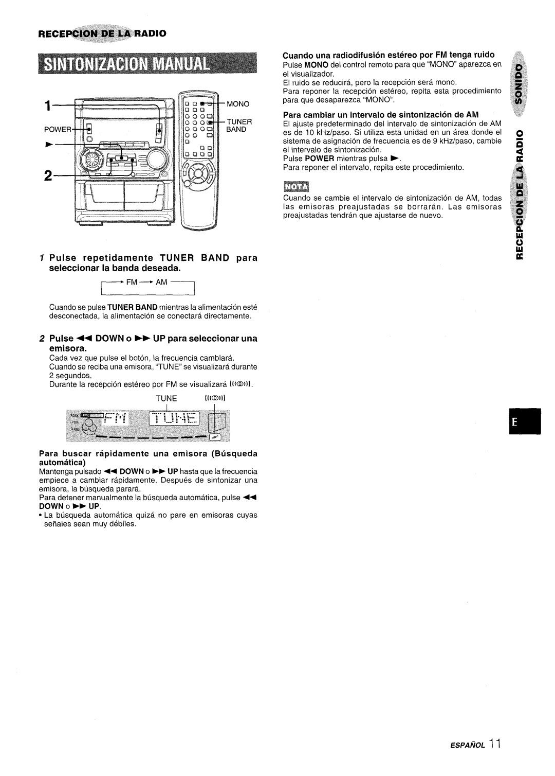 Aiwa SX-WNA555 manual Pulse 4+ Down 0- UP para seleccionar una emisora, Cuando una radiodifusion estereo por FM tenga ruido 