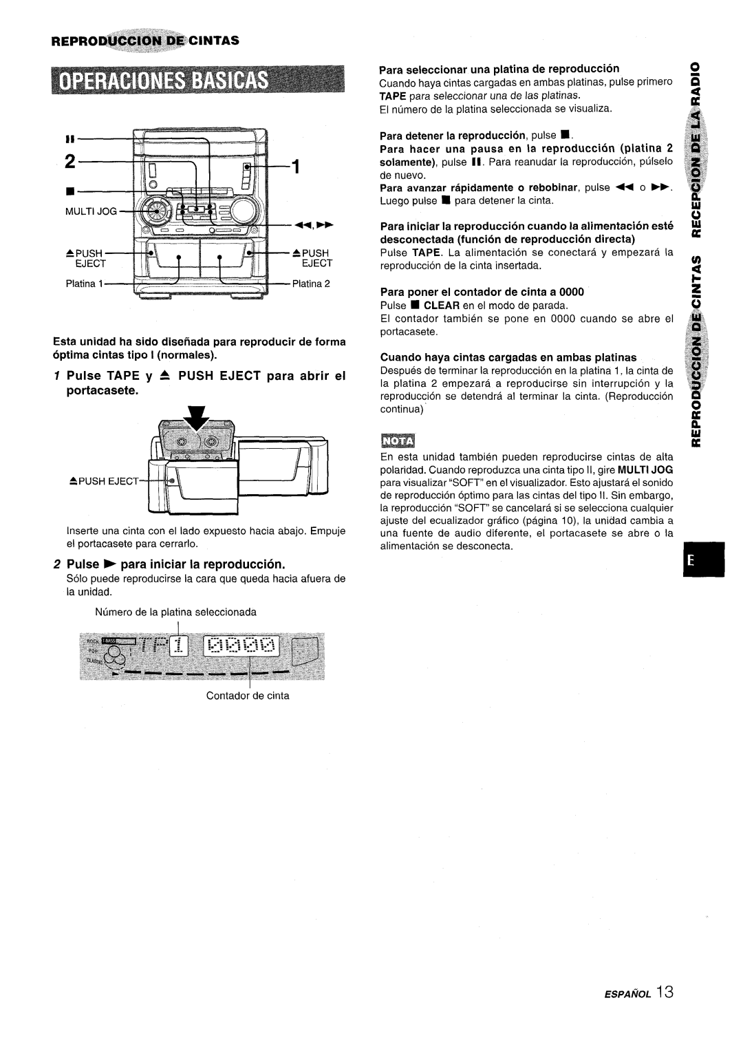 Aiwa SX-WNA555, SX-C605 manual Pulse Tape y a Push Eject para abrir el portacasete, Pulse F para iniciar la reproduction 