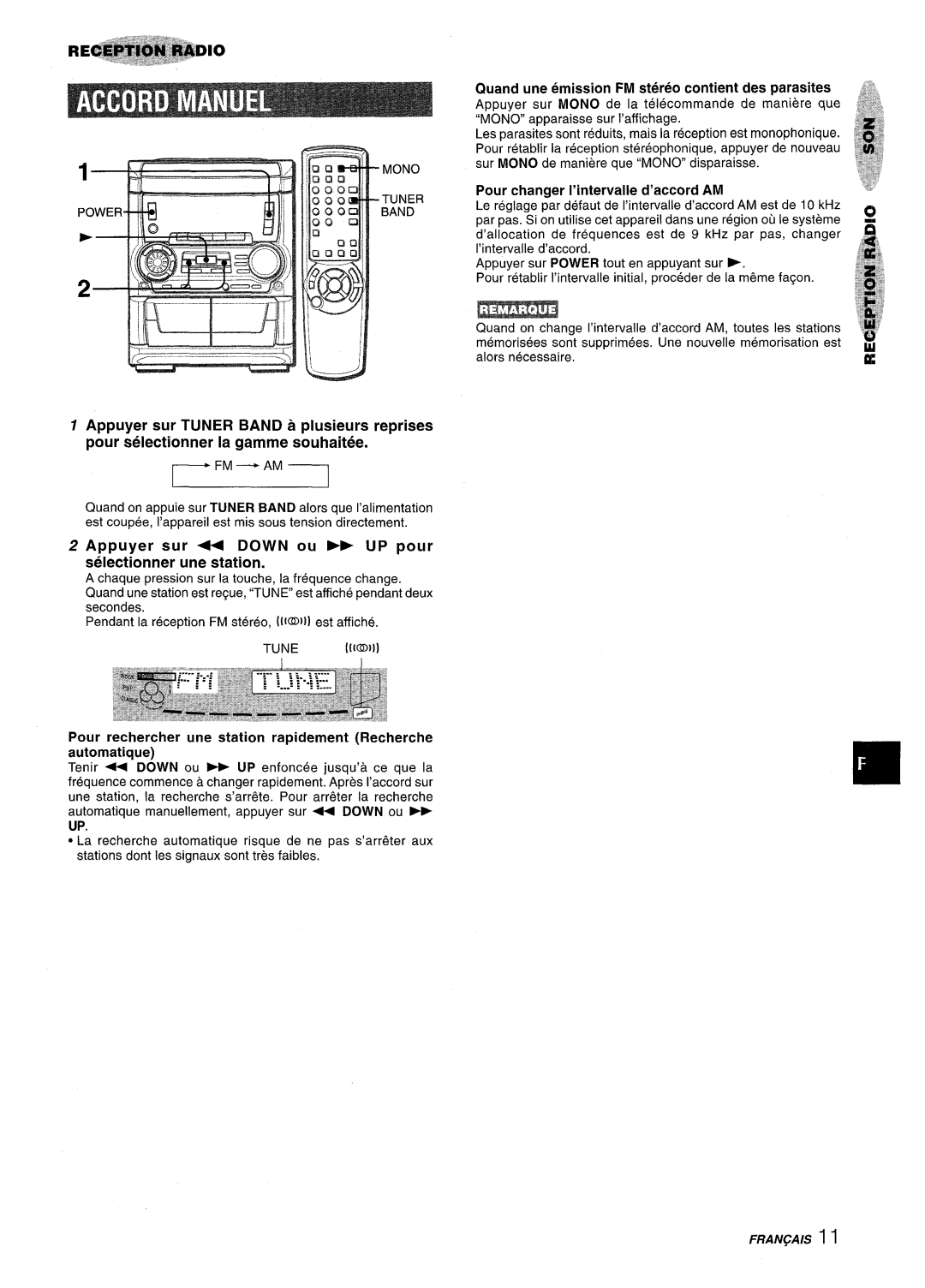 Aiwa SX-WNA555, SX-C605 Appuyer sur 4+ Down ou UP pour selectionner une station, Pour changer I’intervalle d’accord AM 