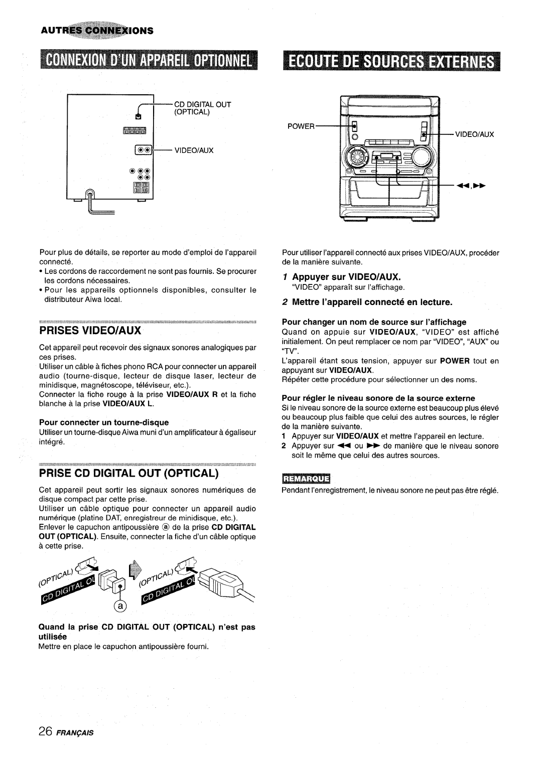 Aiwa SX-C605, SX-WNA555 manual Appuyer sur VIDEO/AUX, Mettre I’appareil connecte en lecture, Utilisee 