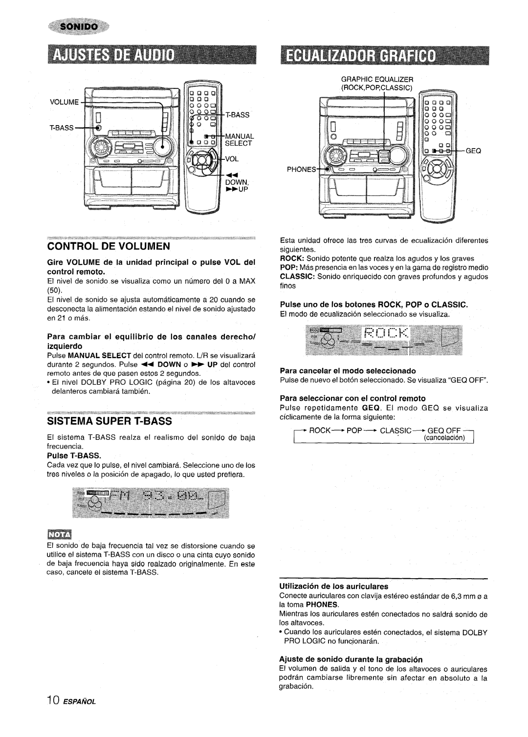 Aiwa SX-C605 Control De Volumen, Sistema Super T-Bass, Gire VOLUME de la unidad principal o pulse VOL del control remotom 