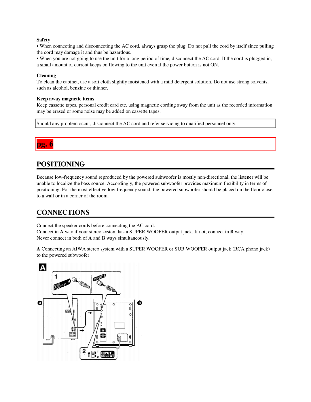 Aiwa TS-W60 specifications Positioning, Connections, Safety, Cleaning, Keep away magnetic items 