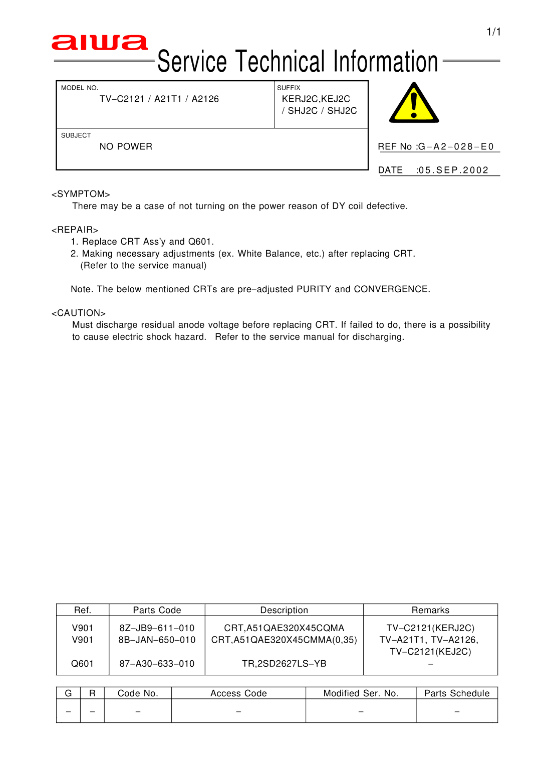 Aiwa TV 1402, TV 2002, TV 2102 manual KERJ2C,KEJ2C SHJ2C / SHJ2C, No Power, Repair, CRT,A51QAE320X45CQMA 