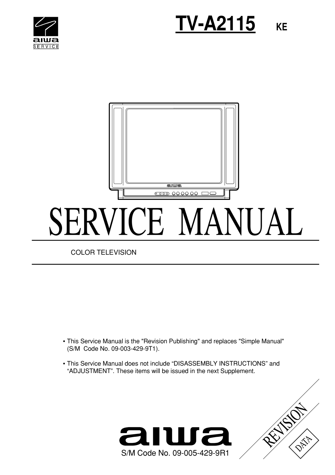 Aiwa service manual TV-A2115 KE, Color Television 