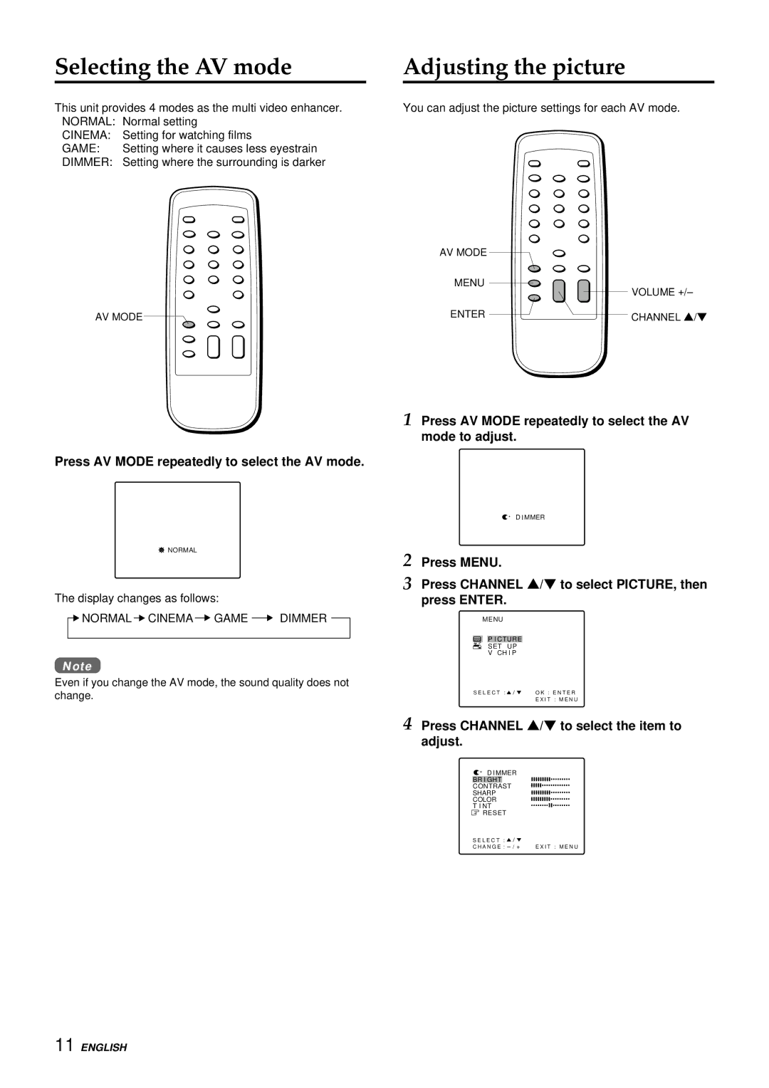 Aiwa TV-C1300U manual Selecting the AV mode, Adjusting the picture, Press AV Mode repeatedly to select the AV mode 