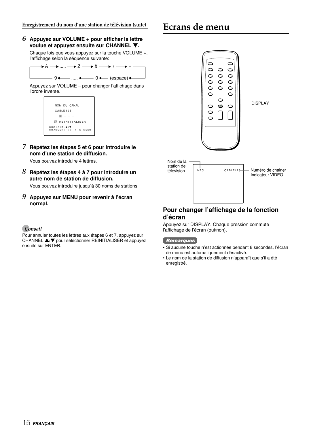 Aiwa TV-C1300U manual Ecrans de menu, Pour changer l’affichage de la fonction d’é cran 