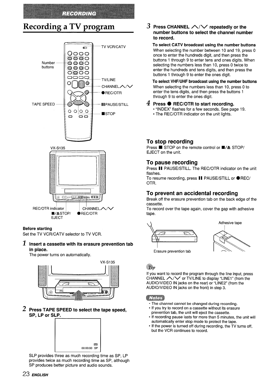 Aiwa VX-S135U Recording a TV txomam, 00100, To stop recording, To pause recording, To prevent an accidental recording 