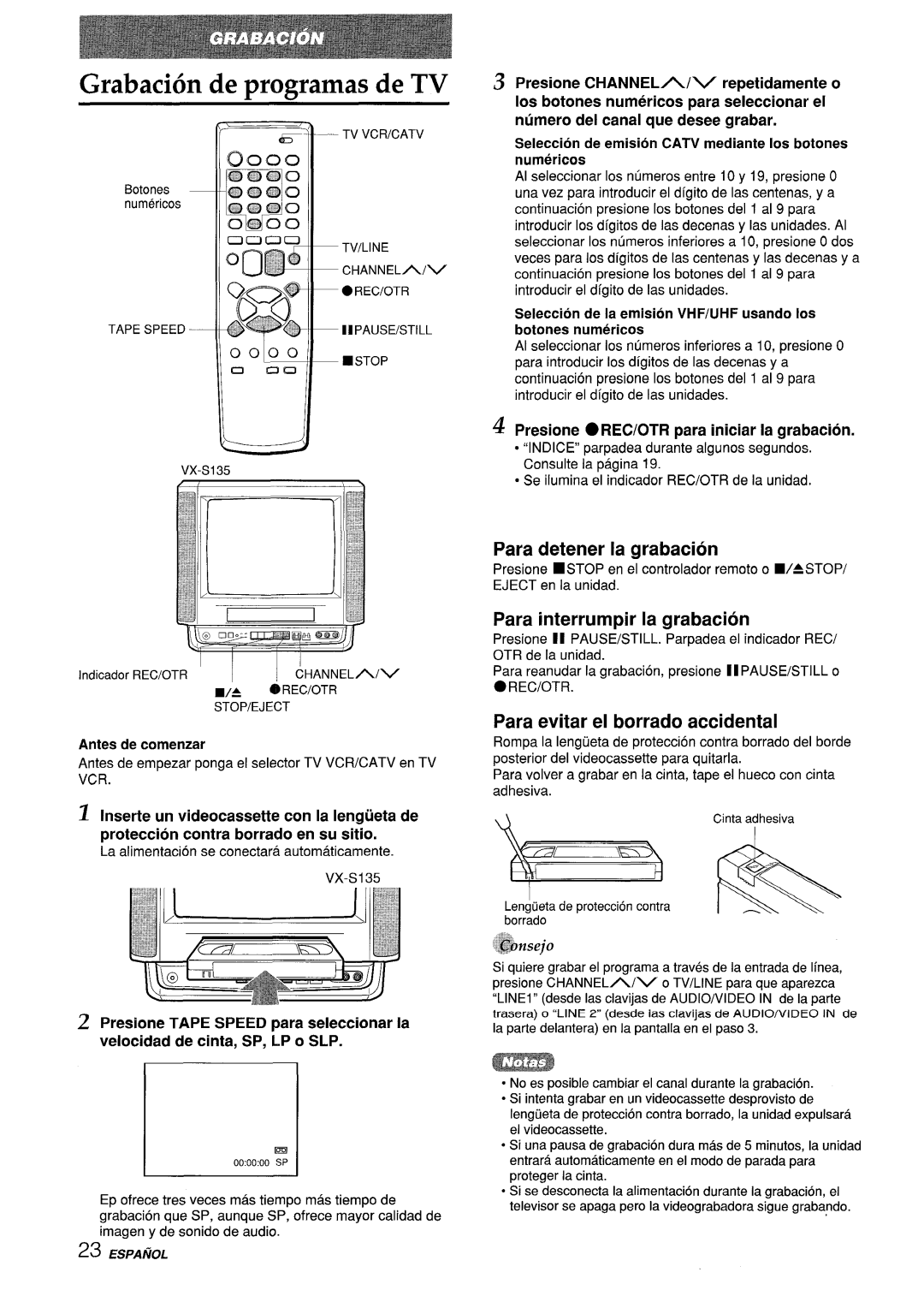 Aiwa VX-S135U, VX-S205U manual Grabaci6n de tmomamas de TV, Para detener la grabacion, Para interrumpir la grabacion 