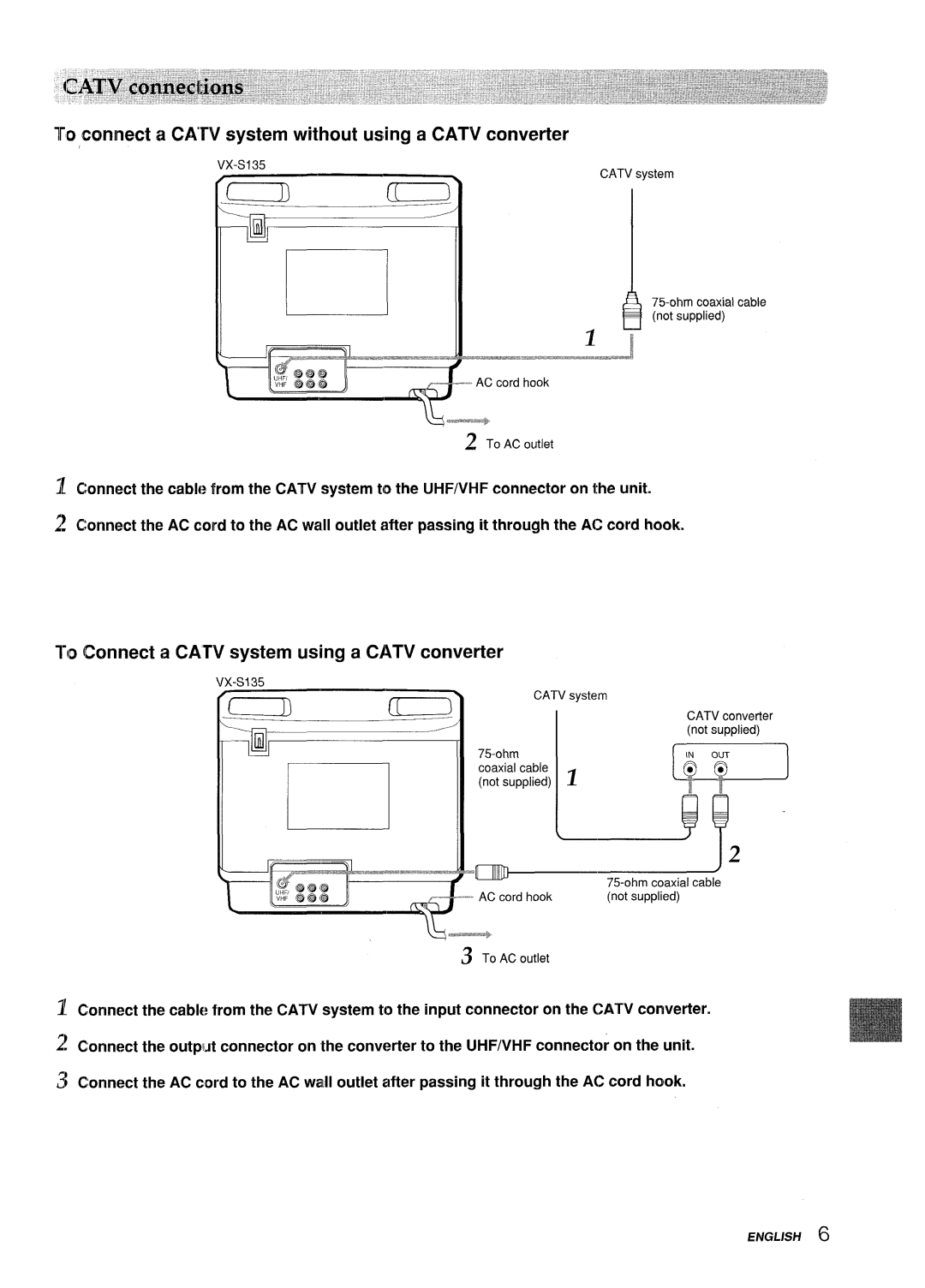 Aiwa VX-S205U To connect a Catv system without using a Catv converter, To Connect a Catv system using a Catv converter 