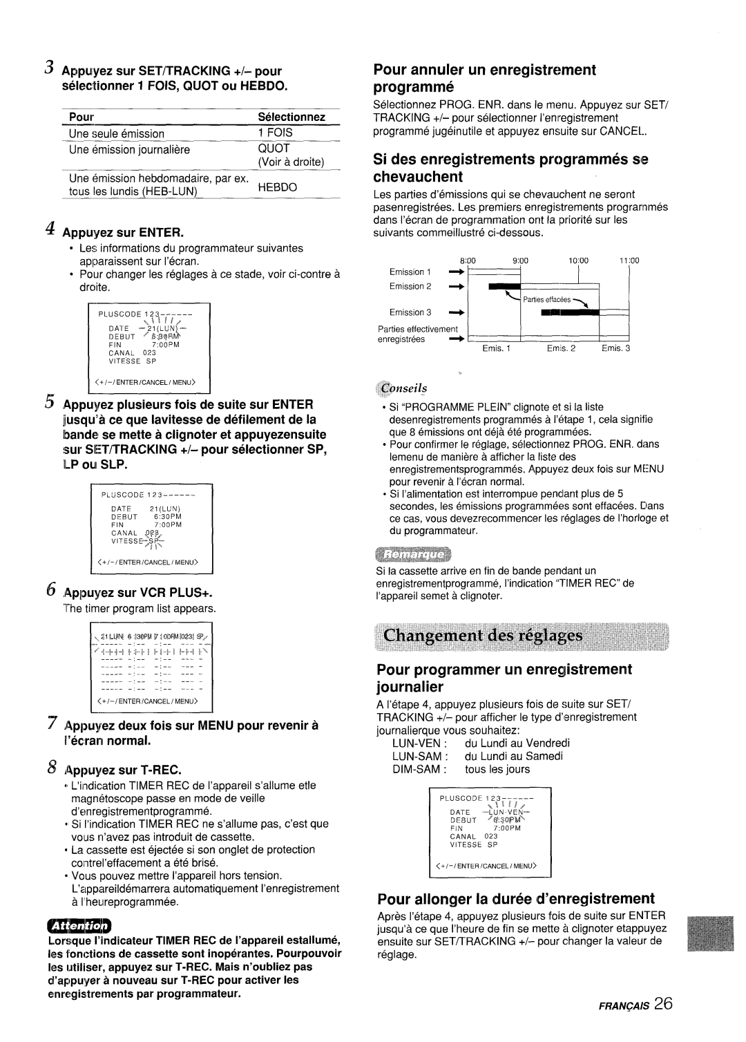 Aiwa VX-S205U, VX-S135U manual Pour annuler un enregistrernent programme, Si des enregistrements programrnes sIe chevauchent 