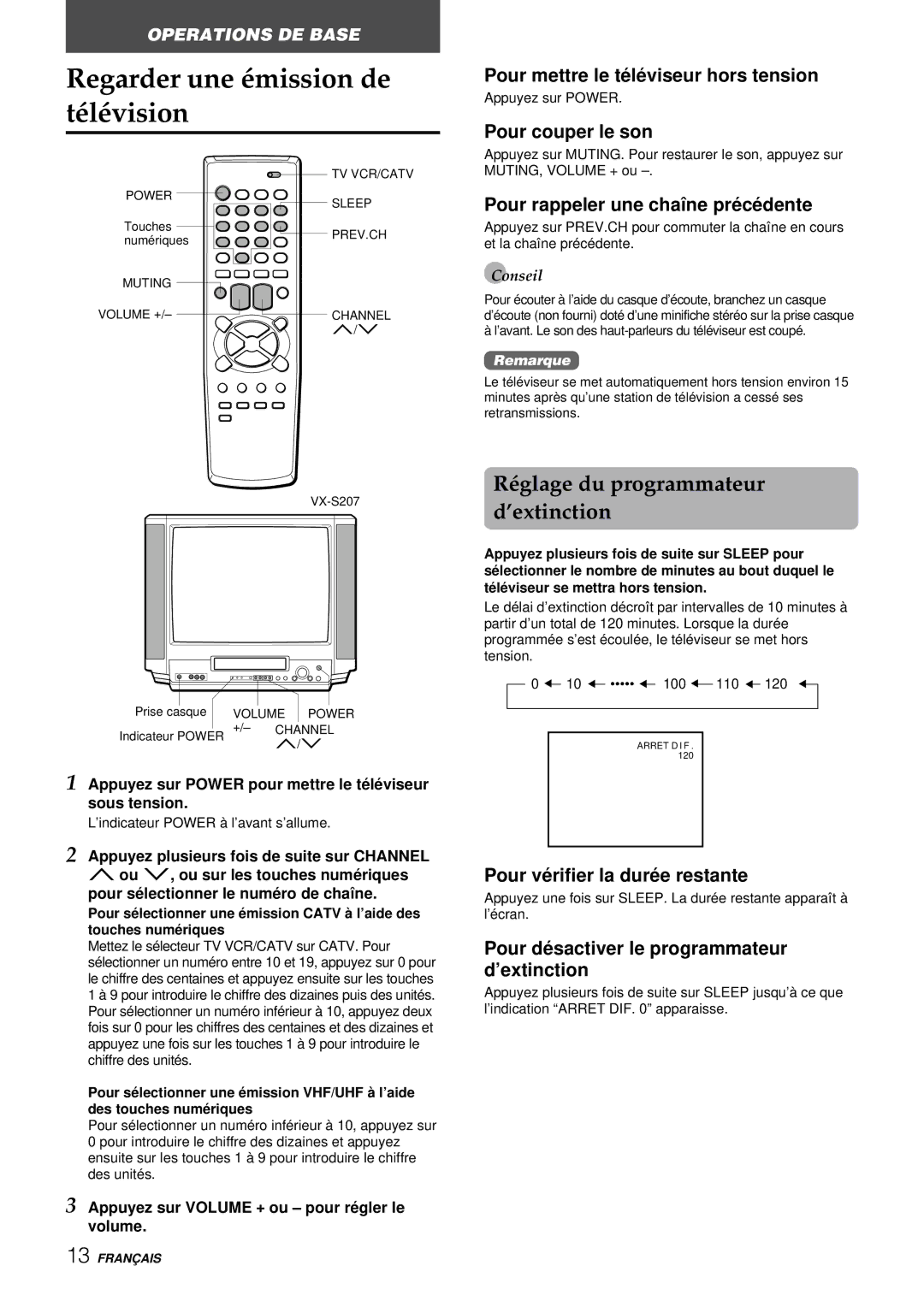 Aiwa VX-S137U, VX-S207U manual Regarder une émission de télévision, Réglage du programmateur d’extinction 