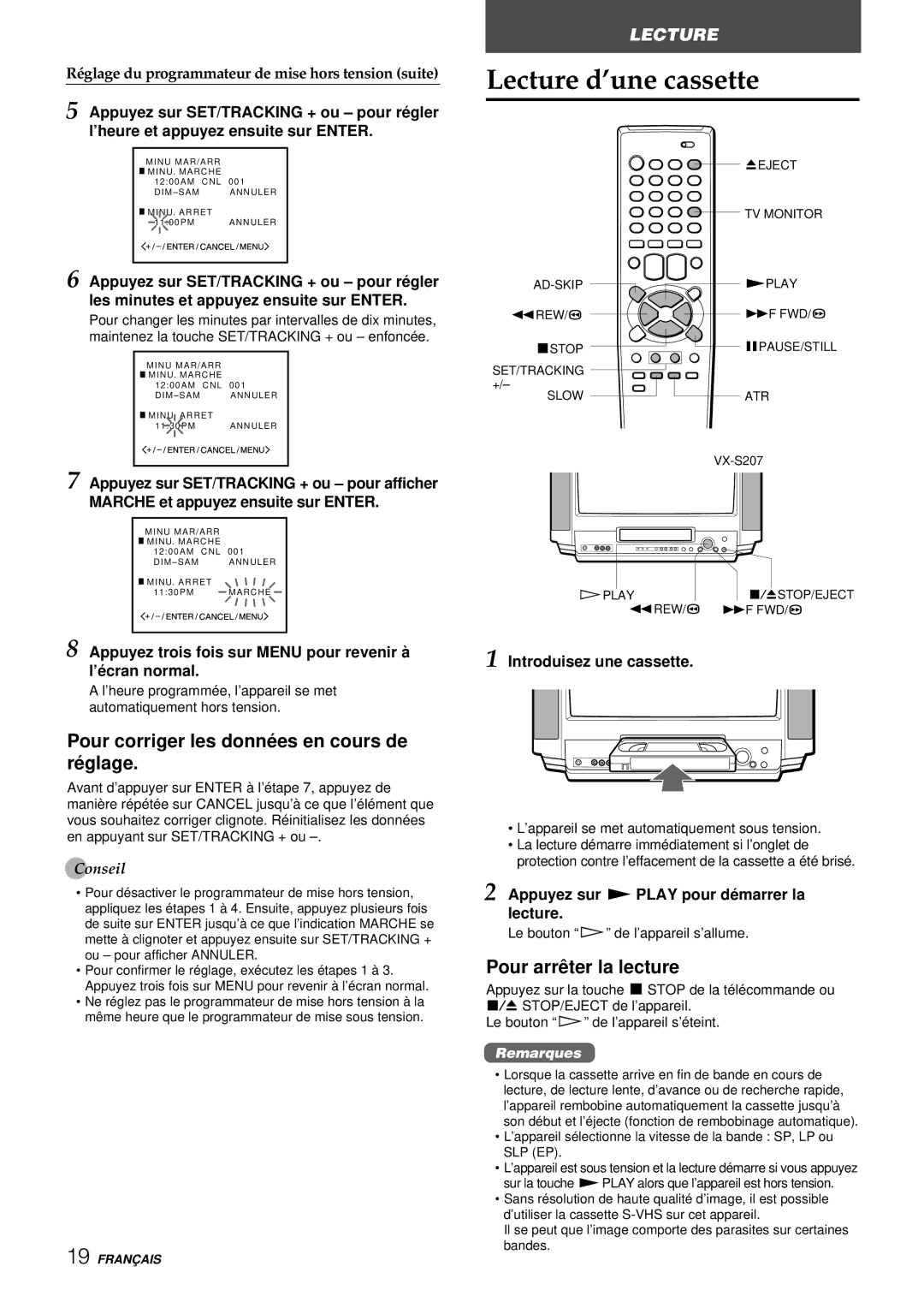 Aiwa VX-S137U, VX-S207U manual Lecture d’une cassette, Pour arrê ter la lecture, Introduisez une cassette 