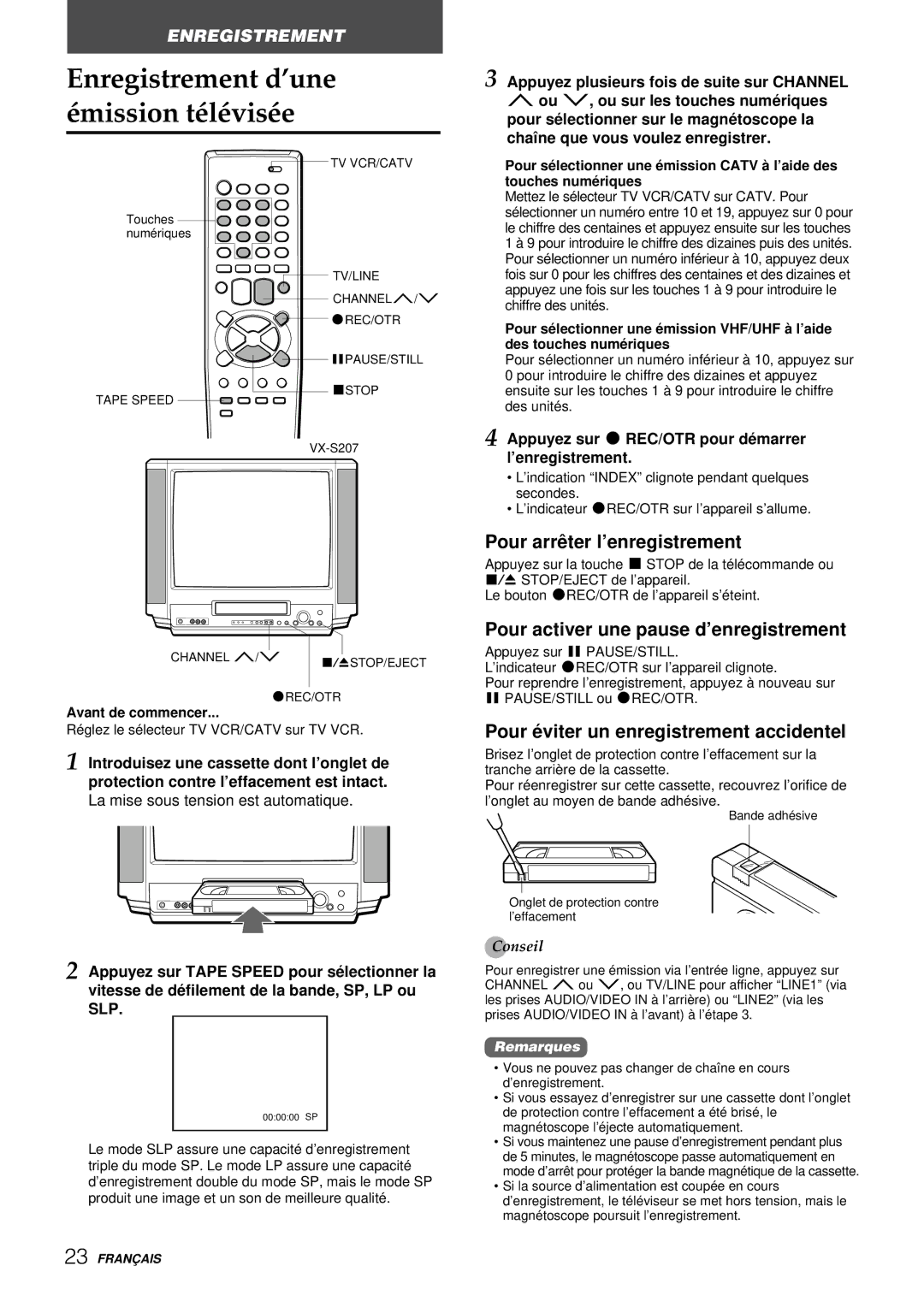 Aiwa VX-S137U, VX-S207U manual Enregistrement d’une émission télévisée, Pour arrê ter l’enregistrement 