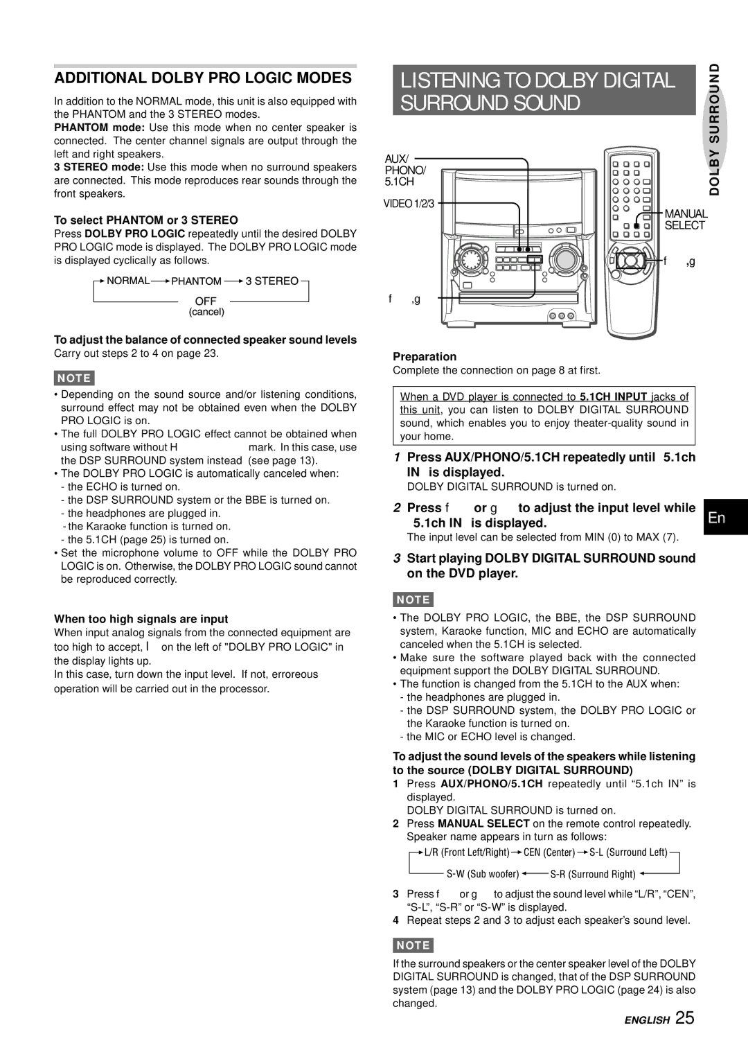 Aiwa XH-A1000 Surround Sound, Additional Dolby PRO Logic Modes, Press AUX/PHONO/5.1CH repeatedly until 5.1ch Is displayed 