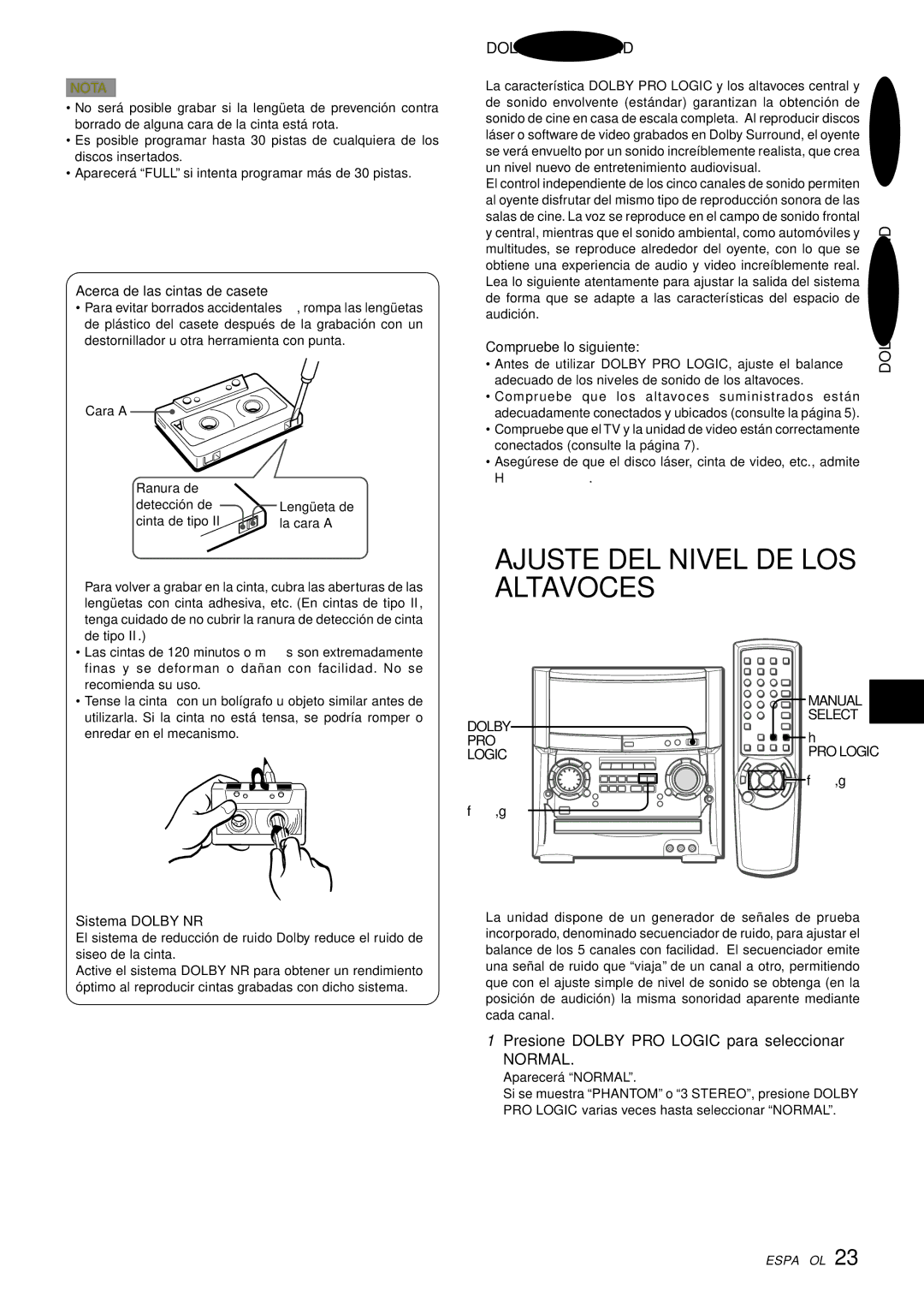 Aiwa XH-A1000 manual Ajuste DEL Nivel DE LOS Altavoces, Presione Dolby PRO Logic para seleccionar, Normal 