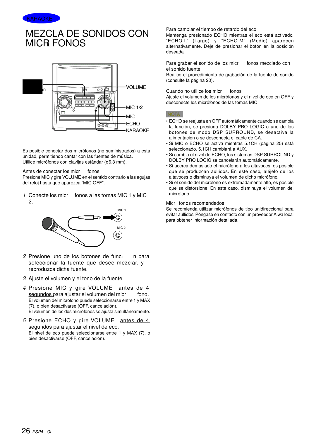 Aiwa XH-A1000 manual Mezcla DE Sonidos CON Micrófonos, Conecte los micró fonos a las tomas MIC 1 y MIC 