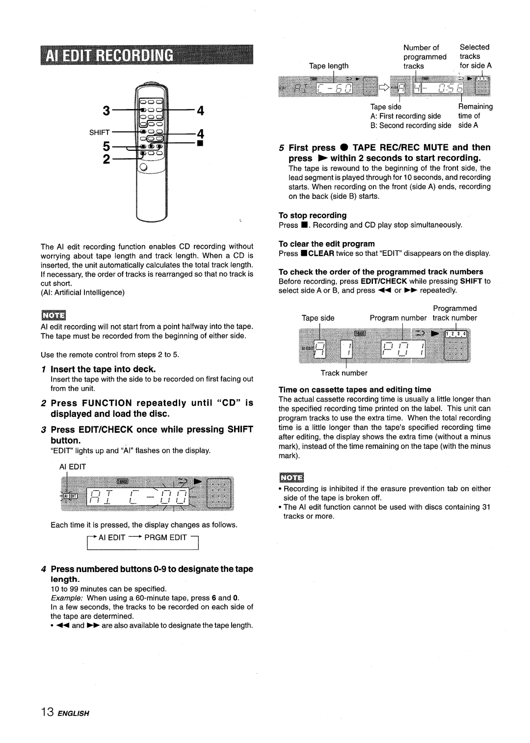 Aiwa XM-M25 manual Insert the tape into deck, Press numbered buttons O-9 to designate the tape length, To stop recording 