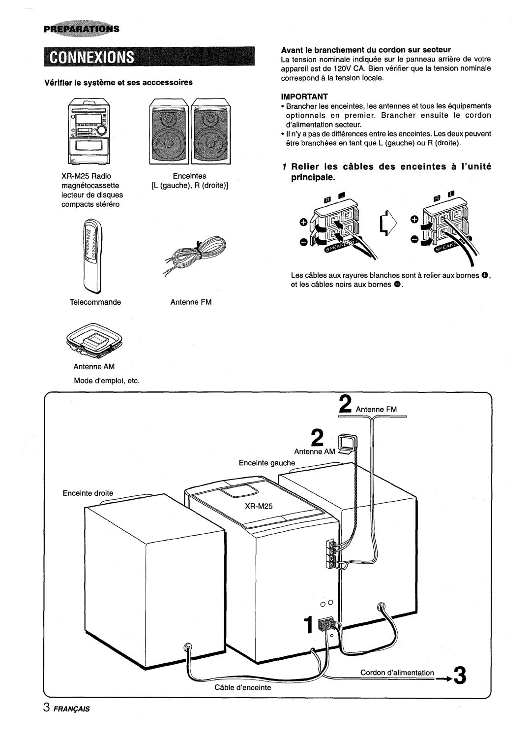 Aiwa XM-M25 manual Verifier Ie systeme et ses acccessoires, Avant Ie branchement du cordon sur secteur 