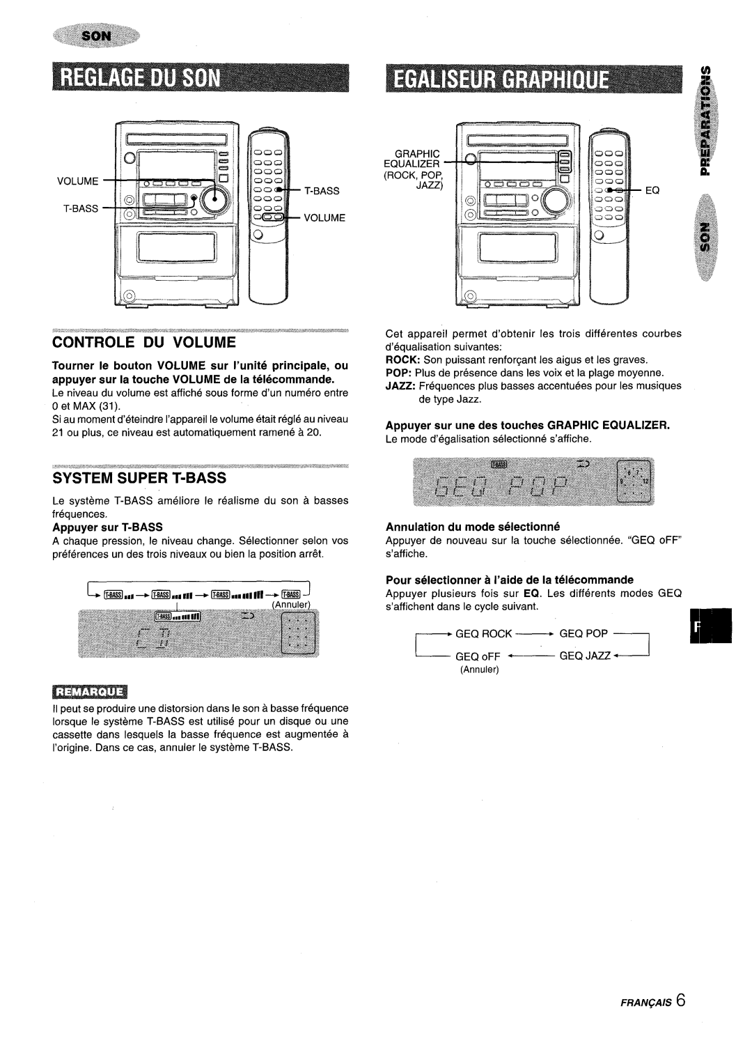 Aiwa XM-M25 Appuyer sur T-BASS, Annulation du mode selectionne, Volume Bass ‘F-BASS, Graphic Equalizer ROCK, POP Jazz 