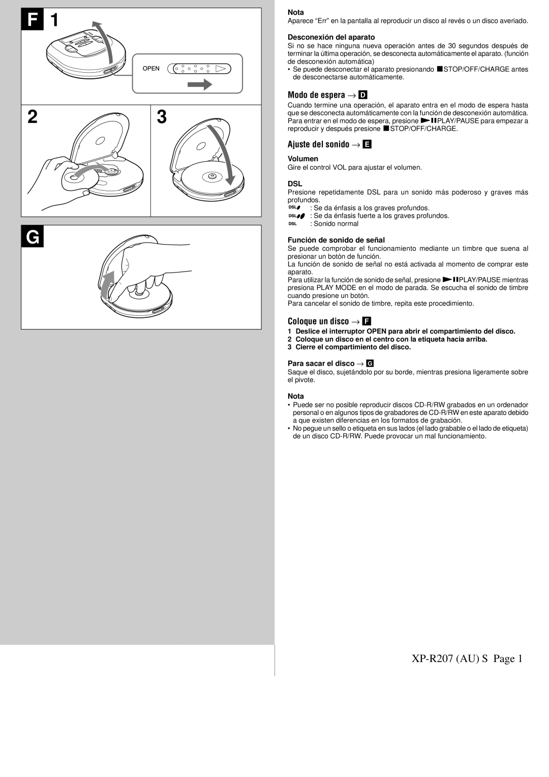 Aiwa XP-R207 manual Coloque un disco → F, Para sacar el disco → G 