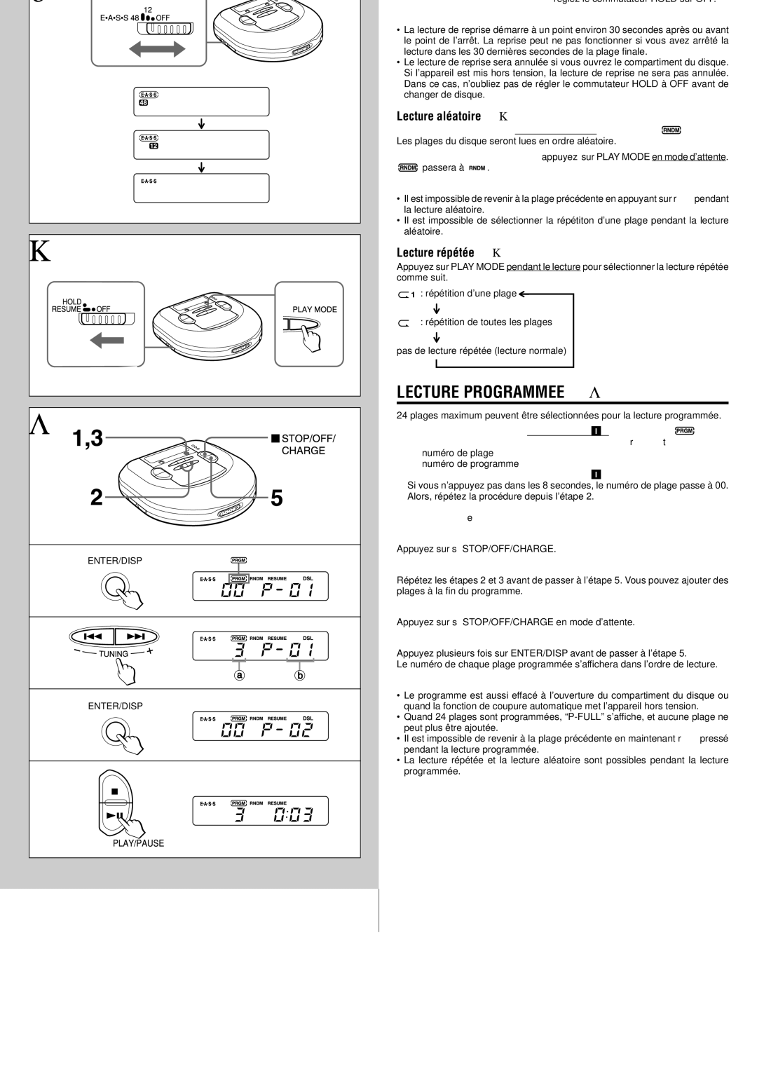 Aiwa XP-R207 manual Lecture Programmee → L, Pour arrêter la lecture programmée, Pour ajouter des plages au programme 