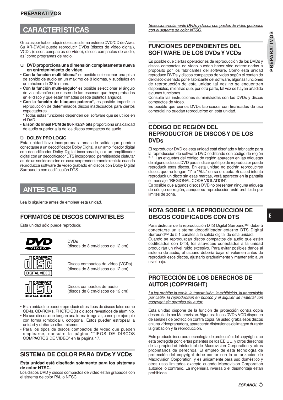 Aiwa XR-DV3M operating instructions Características, Antes DEL USO 