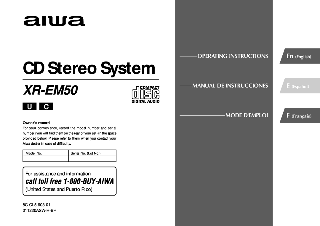 Aiwa XR-EM50 manual Owner’s record, CD Stereo System, For assistance and information, United States and Puerto Rico 