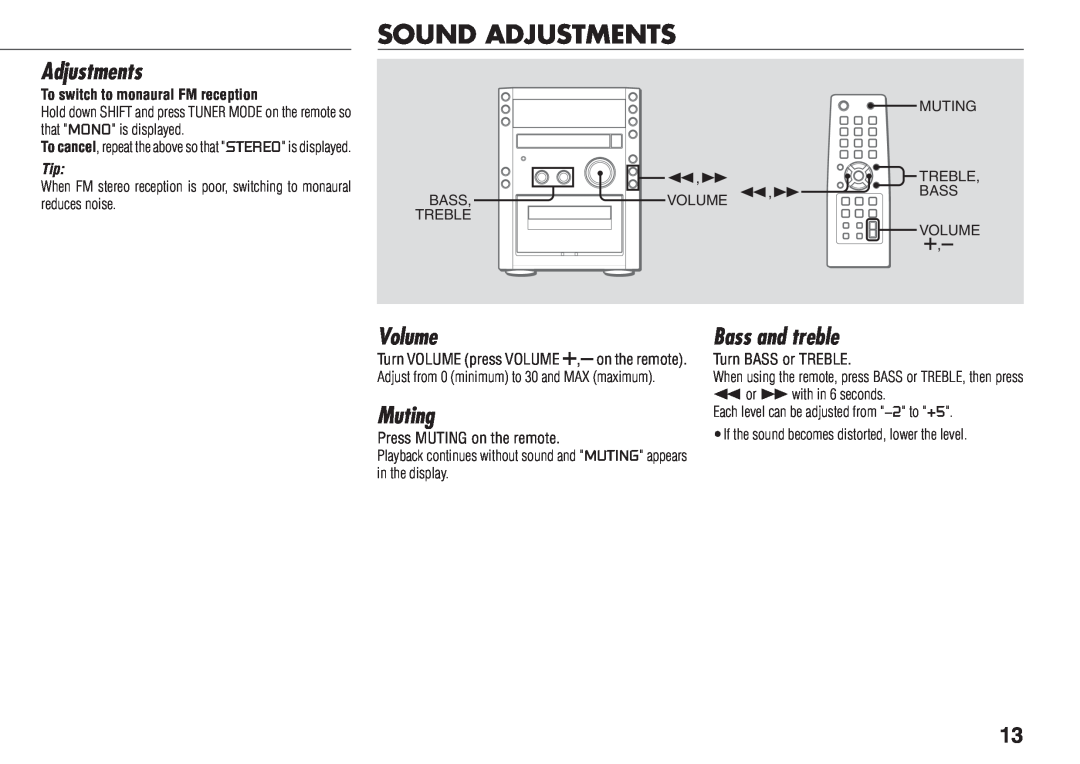 Aiwa XR-FA500 manual Sound Adjustments, Volume, Muting, Bass and treble, To switch to monaural FM reception 