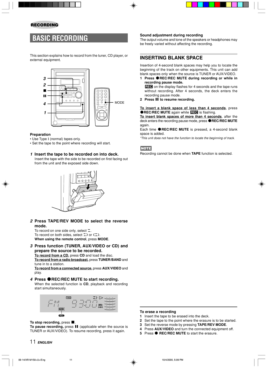 Aiwa XR-M150 manual Basic Recording, Inserting Blank Space, Insert the tape to be recorded on into deck 