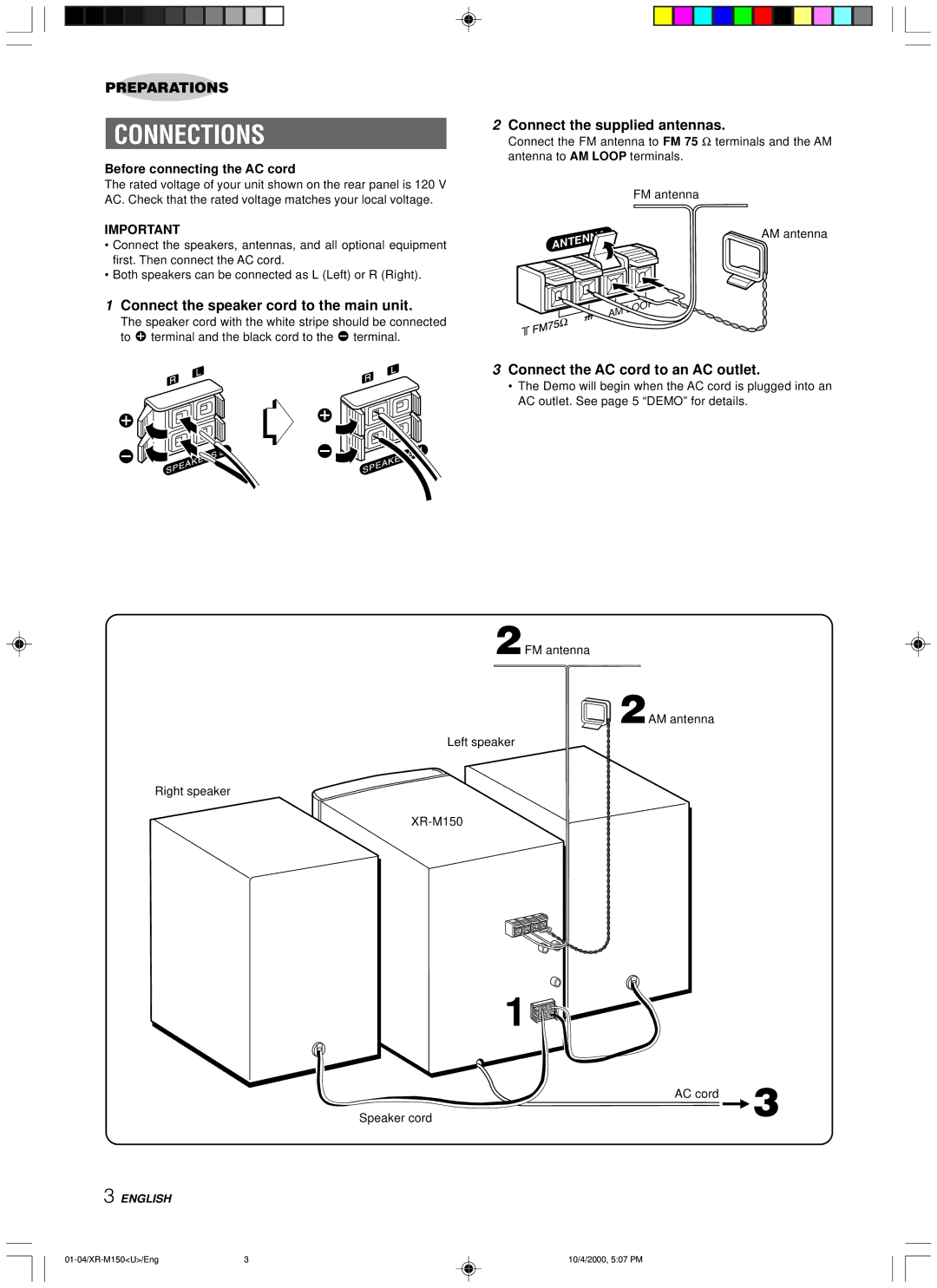 Aiwa XR-M150 manual Connections, Connect the supplied antennas, Connect the speaker cord to the main unit 