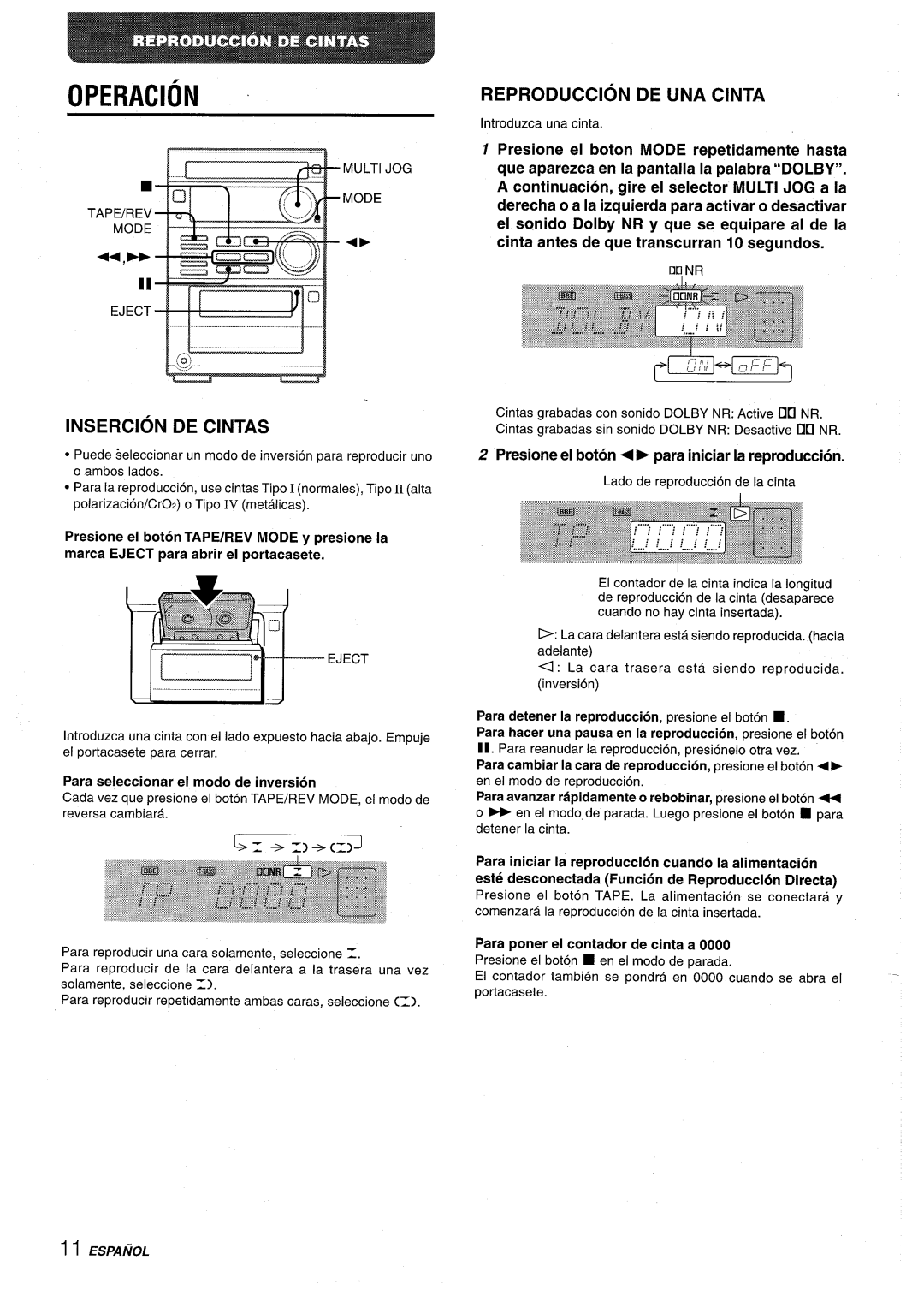 Aiwa XR-M35 manual Insercion DE Cintas, Reproduction DE UNA Cinta, Presione el boton + para iniciar la reproduction 