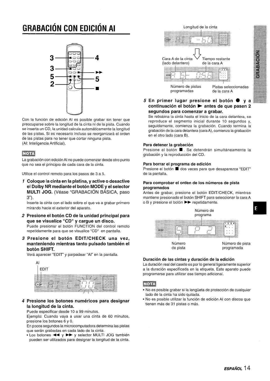 Aiwa XR-M35 Para detener la grabacion, Para borrar et programa de edition, Duration de Ias cintas y duration de la edition 