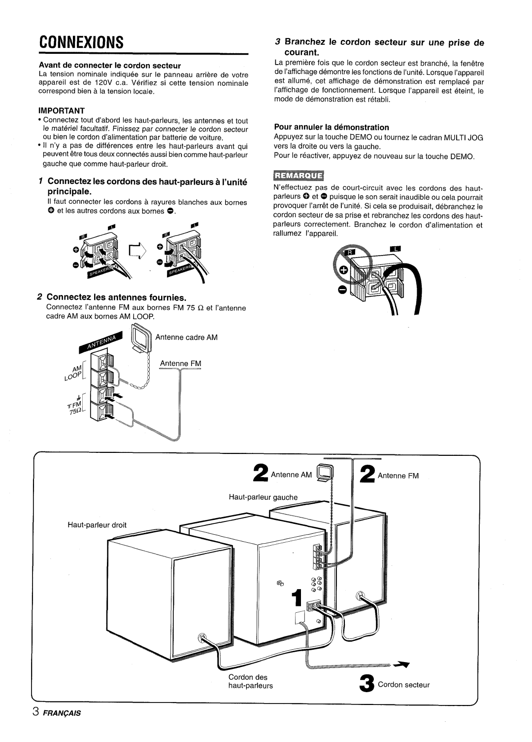 Aiwa XR-M35 manual Connexions, Connectez Ies cordons des haut-parleurs a I’unite principal, Connectez Ies antennes fournies 