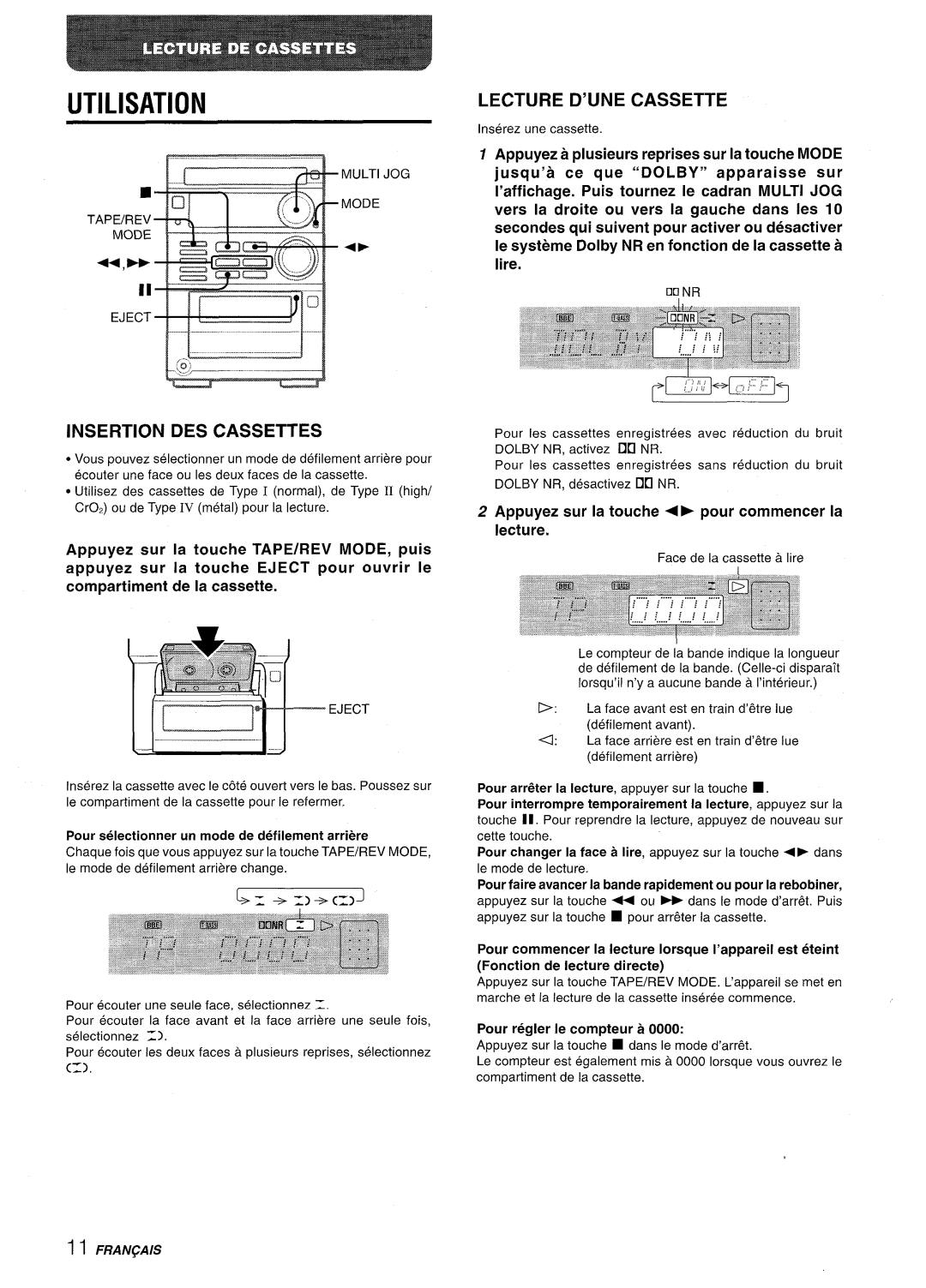 Aiwa XR-M35 manual Lecture D’UNE Cassette, Insertion DES Cassettes, Appuyez sur la touche +b pour commencer la lecture 