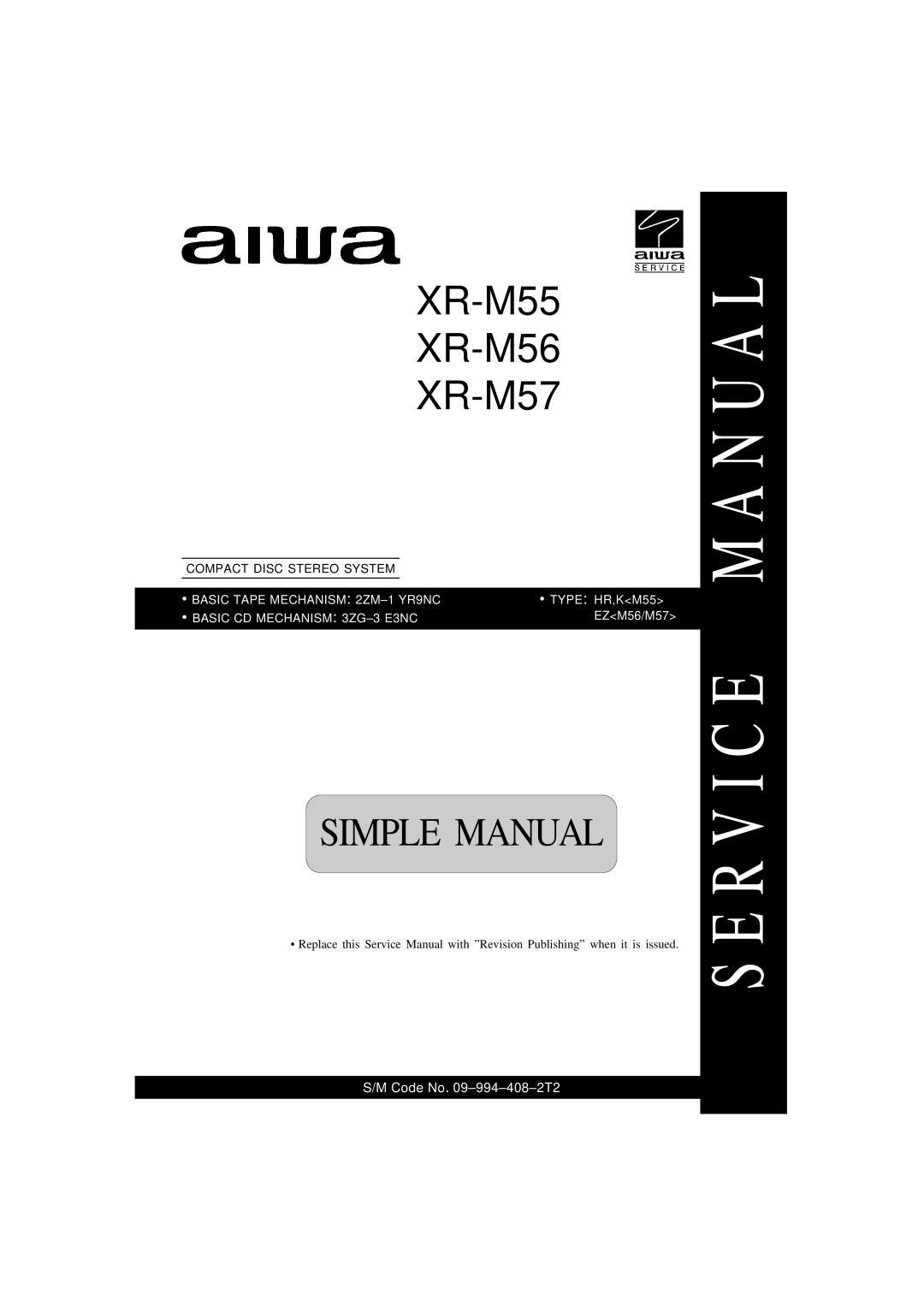 Aiwa xr-m55k, xr m55k service manual N U a L R V I C E 