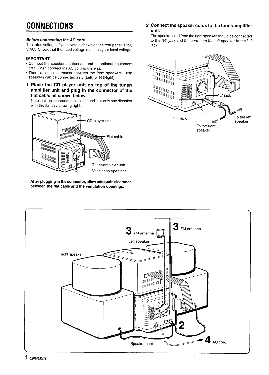 Aiwa XR-M70 Connections, Connect the speaker cords to the tuner/amplifier Unit, Before connecting the AC cord, LRtl’jack 