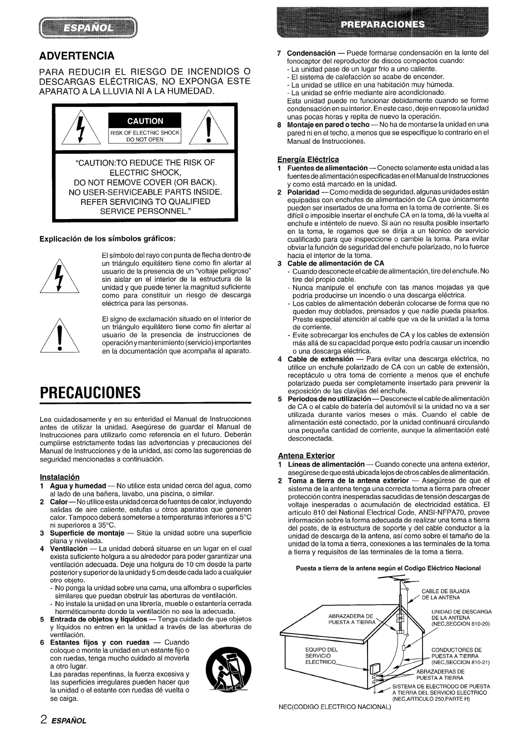 Aiwa XR-M70 A ~, Precauciones, Advertencia, Eneraia- Electrica, Cable de alimentacion de CA, Instalacion, Antena Exterior 