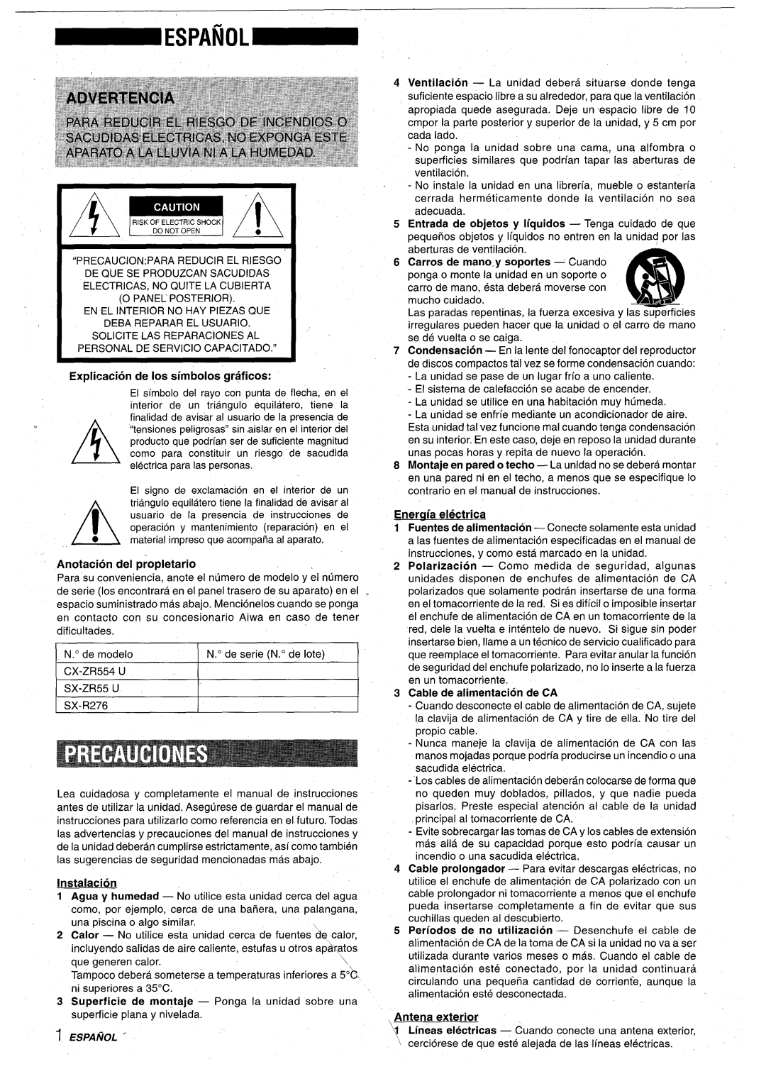 Aiwa XR-M75 Explication De Ios simboios graficos, La unidad se pase de un Iugar frfo a uno caliente, Enercria electrica 