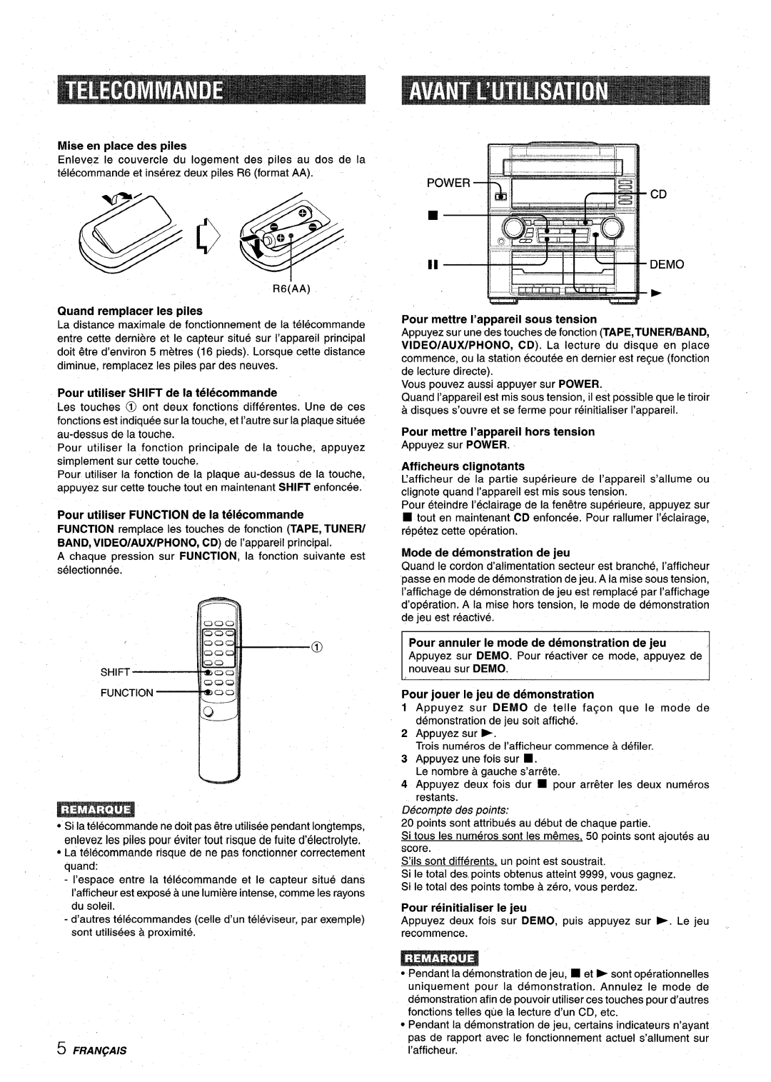 Aiwa XR-M75 Quand remplacer Ies piles, Pour mettre I’appareil hors tension, Pour annuler Ie mode de demonstration de jeu 