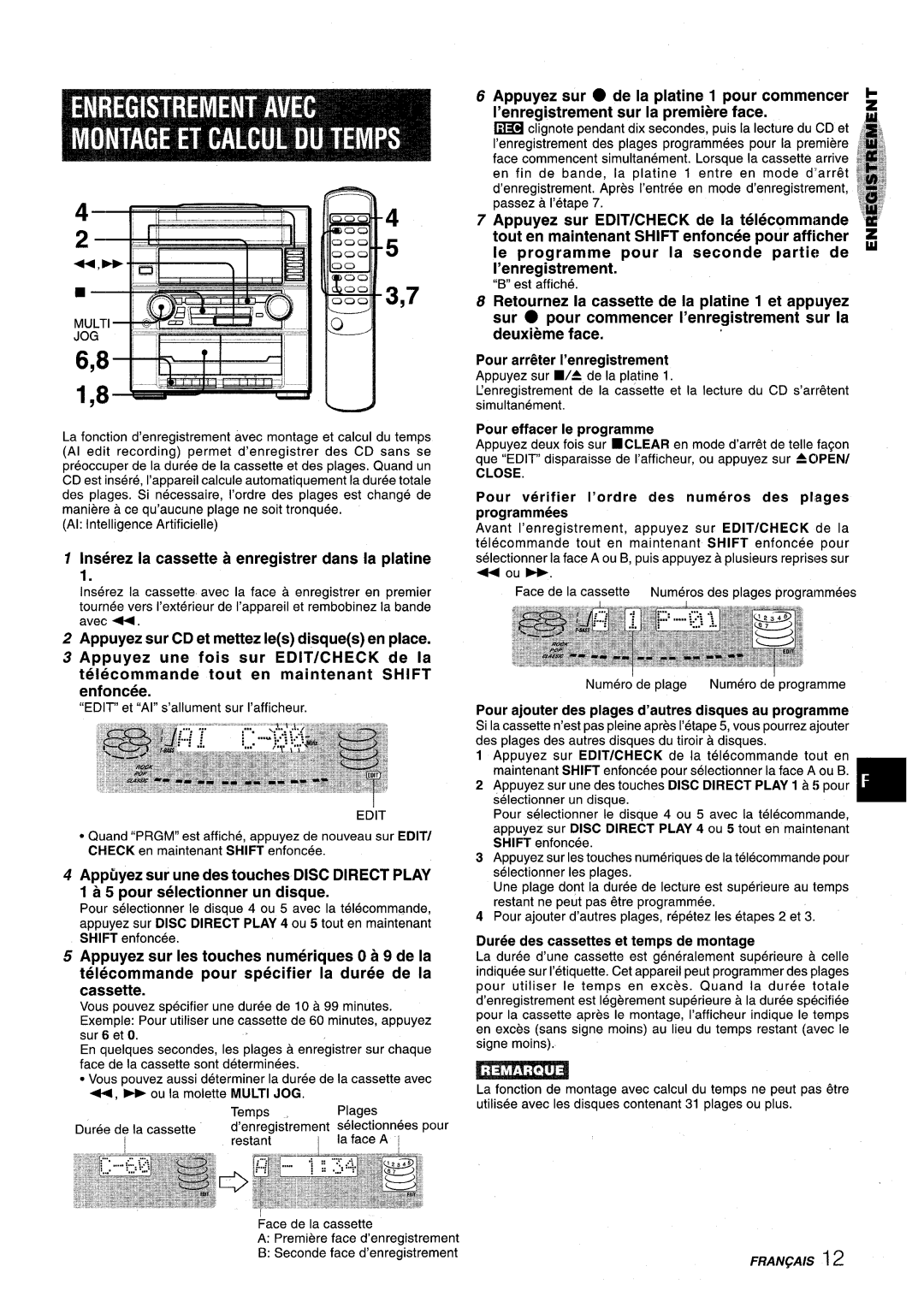 Aiwa XR-M75 manual 1 lns6rez la cassette a enregistrer clans la platine, Appuyez une fois sur EDIT/CHECK de la 
