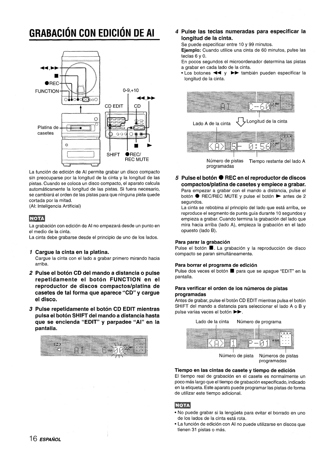 Aiwa XR-M88 manual Grabacion CON Edicion DE Al, Cargue la cinta en la piatina, Para parar la grabacion, Shift .REC 