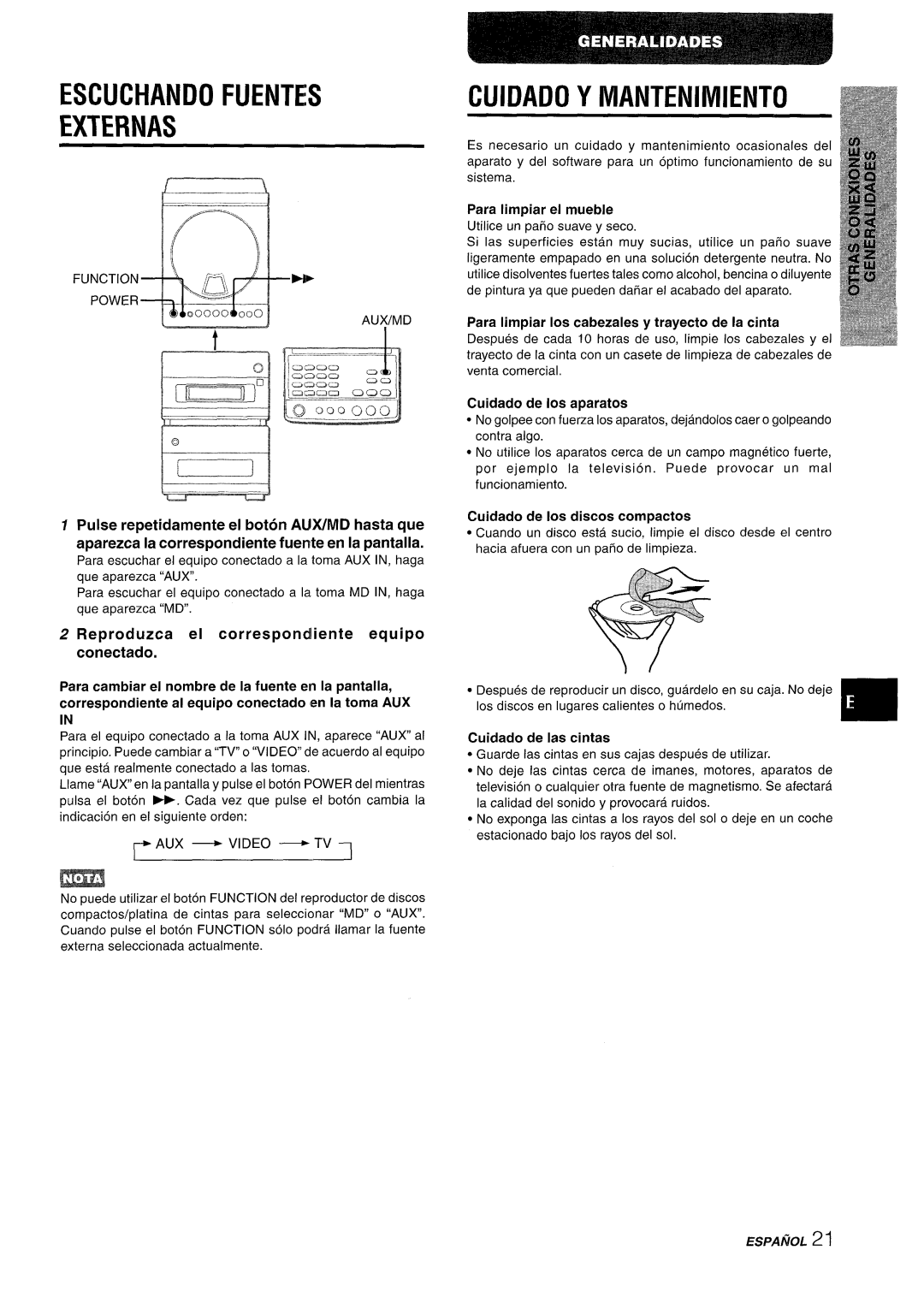 Aiwa XR-M88 manual Escuchandofuentes Externas, Cuidado Y Mantenimiento, Reproduzca el correspond iente equipo conectado 